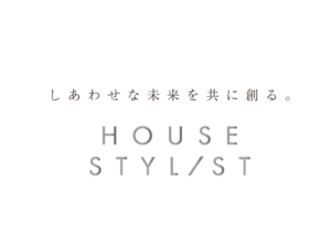 HOUSE STYLIST